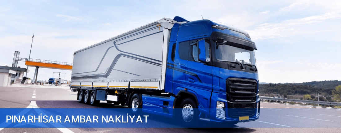Pınarhisar Ambar Nakliyat Pınarhisar Ambar Nakliyat
